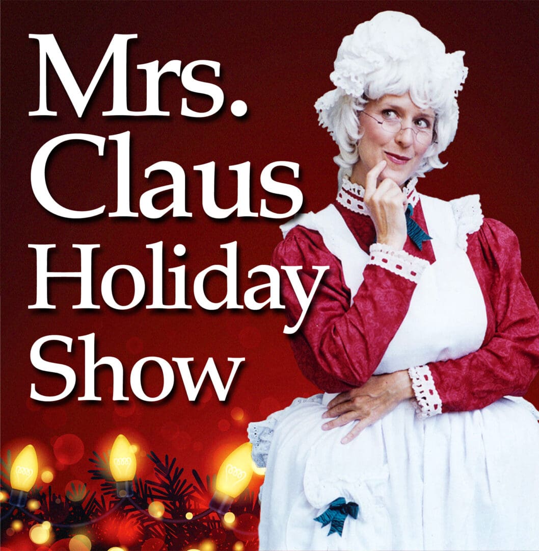A woman dressed as mrs. Claus for the holiday show