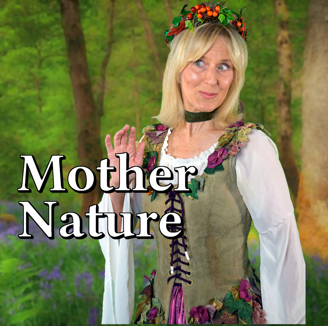 A woman in a costume with the words mother nature
